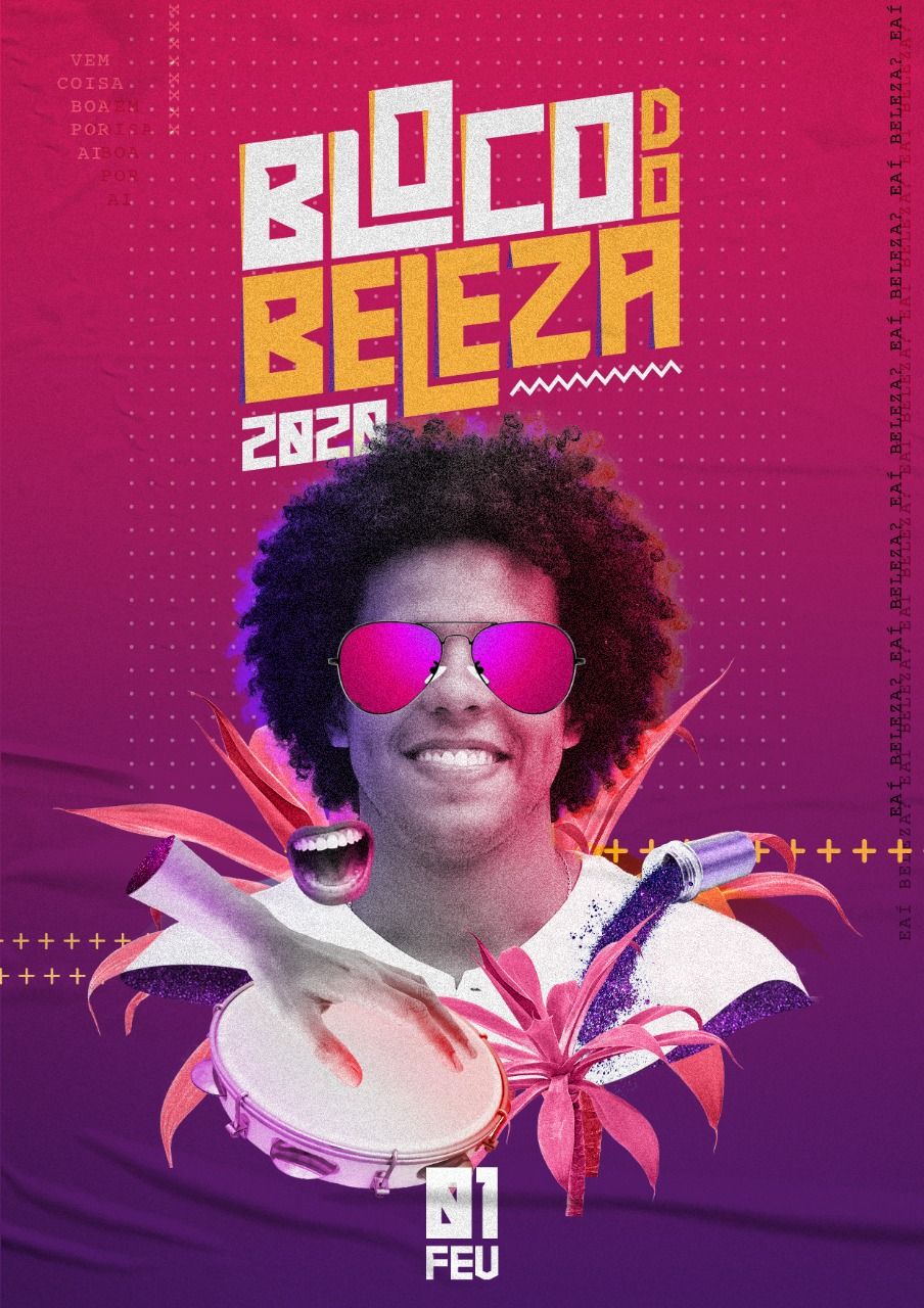 Bloco do Beleza 2020 chegando na área