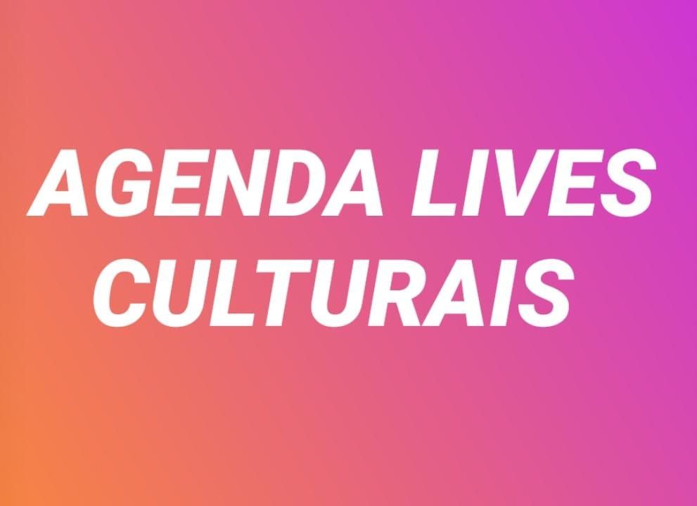 Agenda Lives Culturais
