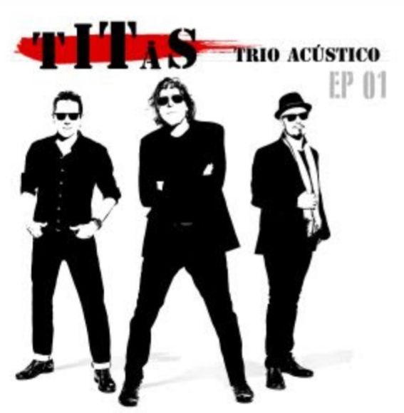 Titãs lança EP "Titãs Trio Acústico"