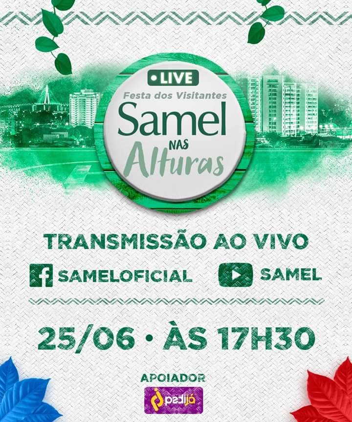 Festa dos Visitantes: Samel nas Alturas; entenda