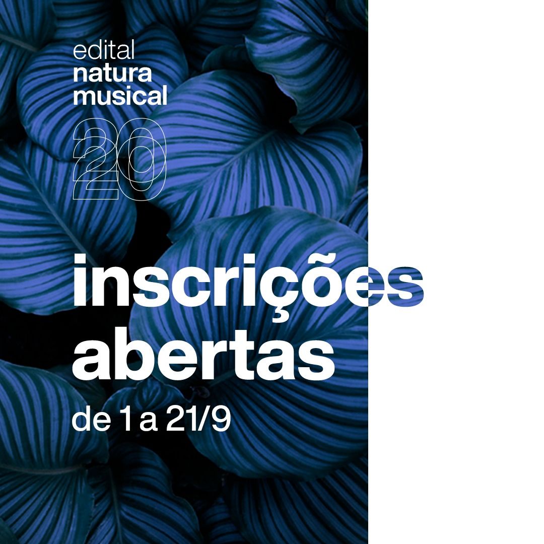 Inscrições para edital Natura Musical 2020 vão de 1 a 21 de setembro