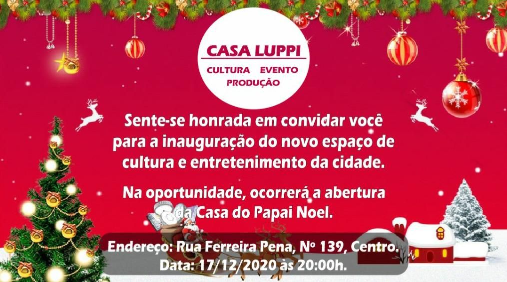 Casa Luppi é inaugurada com exposição temática A Casa do Papai Noel