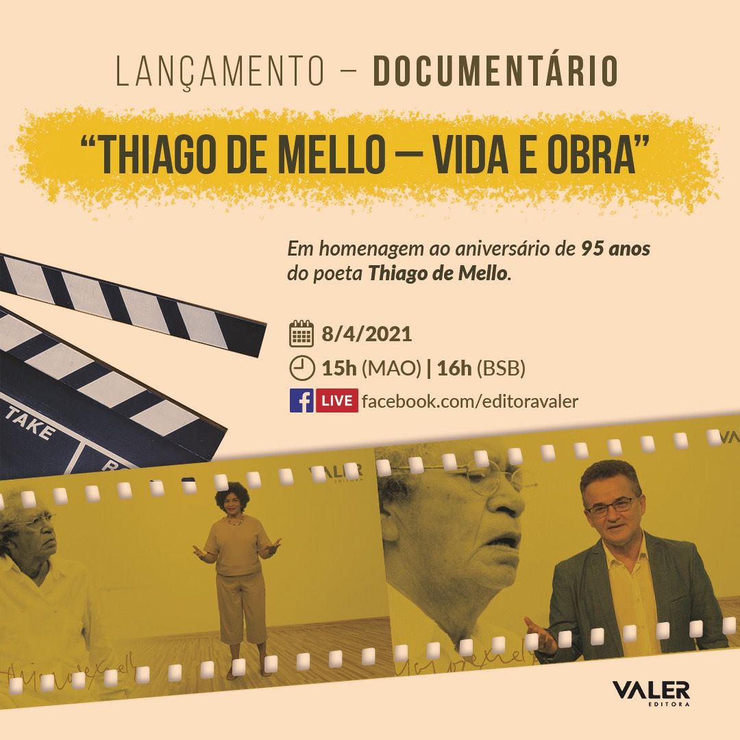 Live de lançamento do documentário 'Thiago de Mello - Vida e Obra'