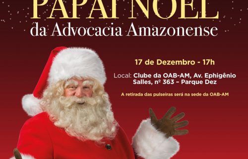 OAB-AM realiza chegada do Papai Noel neste sábado
