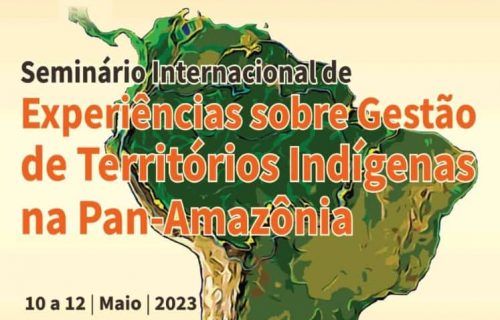 Cestb/UEA sediará Seminário Internacional de Gestão Compartilhada de Territórios