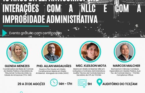 Em ciclo de palestras, TCE-AM celebrará os 10 anos da Lei Anticorrupção