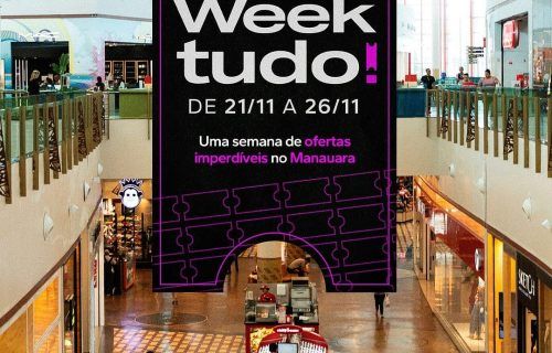 "Week Tudo” Manauara Shopping