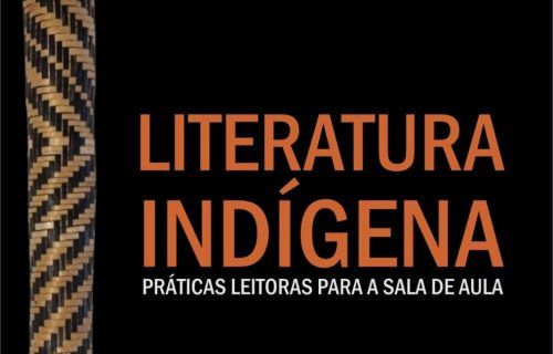 Literaturas indígenas, africanas e afro-brasileiras são abordadas em livros produzidos a partir de pesquisa científica