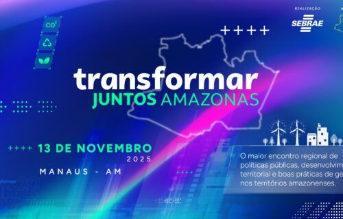 transformar-juntos-amazonas-sebrae-am-13-novembro