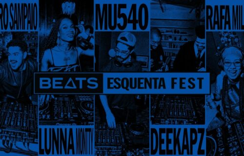 Beats Esquenta Fest: novo projeto musical reúne sets inéditos de DJs